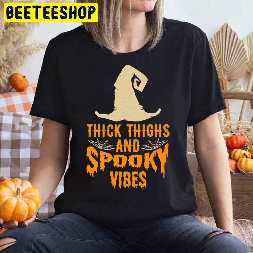 Thick Thighs And Spooky Vibes Witch Hat Halloween Trending Unisex T-Shirt