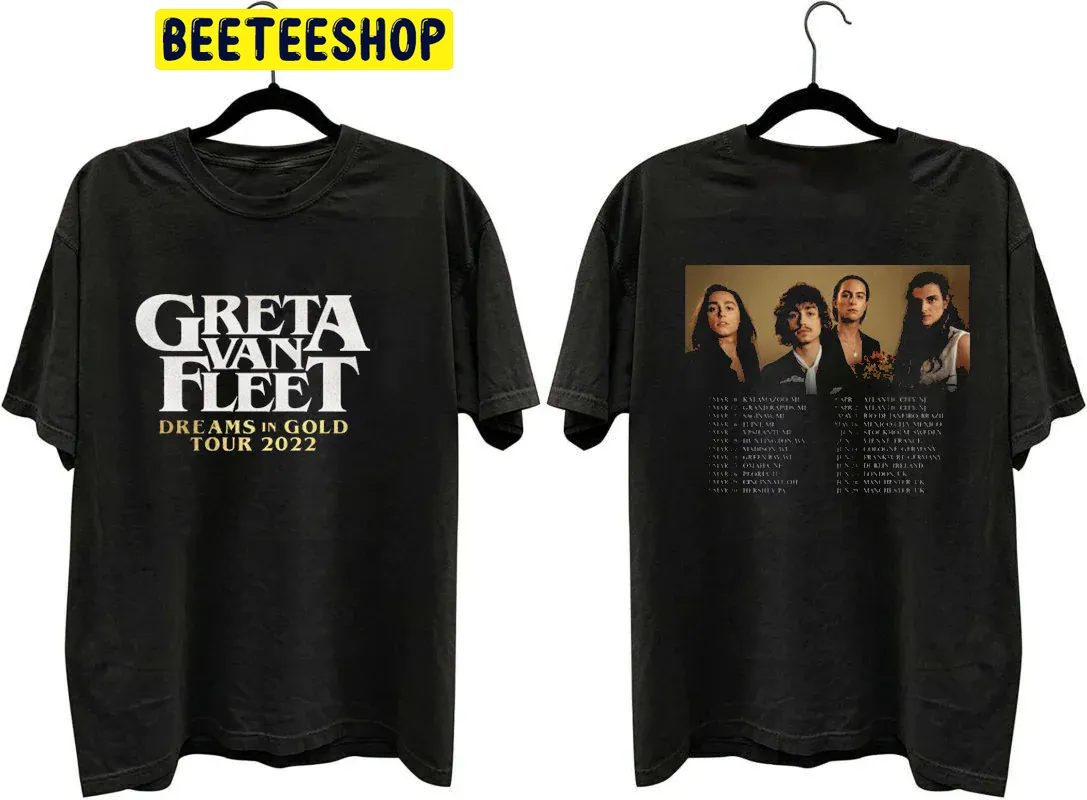 Vintage Art Greta Van Fleet Dreams In Gold Tour 2022 With Date Double Sided Unsiex T-Shirt