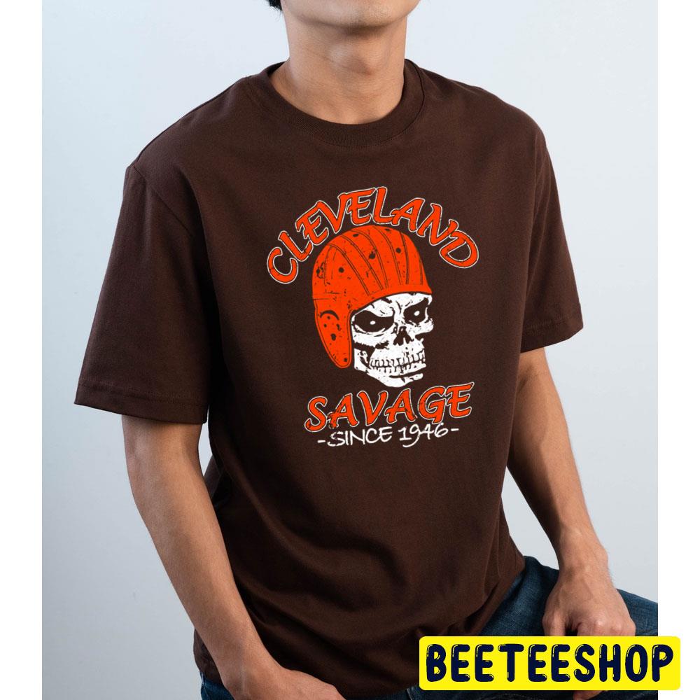 Vintage Savage 1946 Skull Cleveland Browns Football Trending Unisex T-Shirt