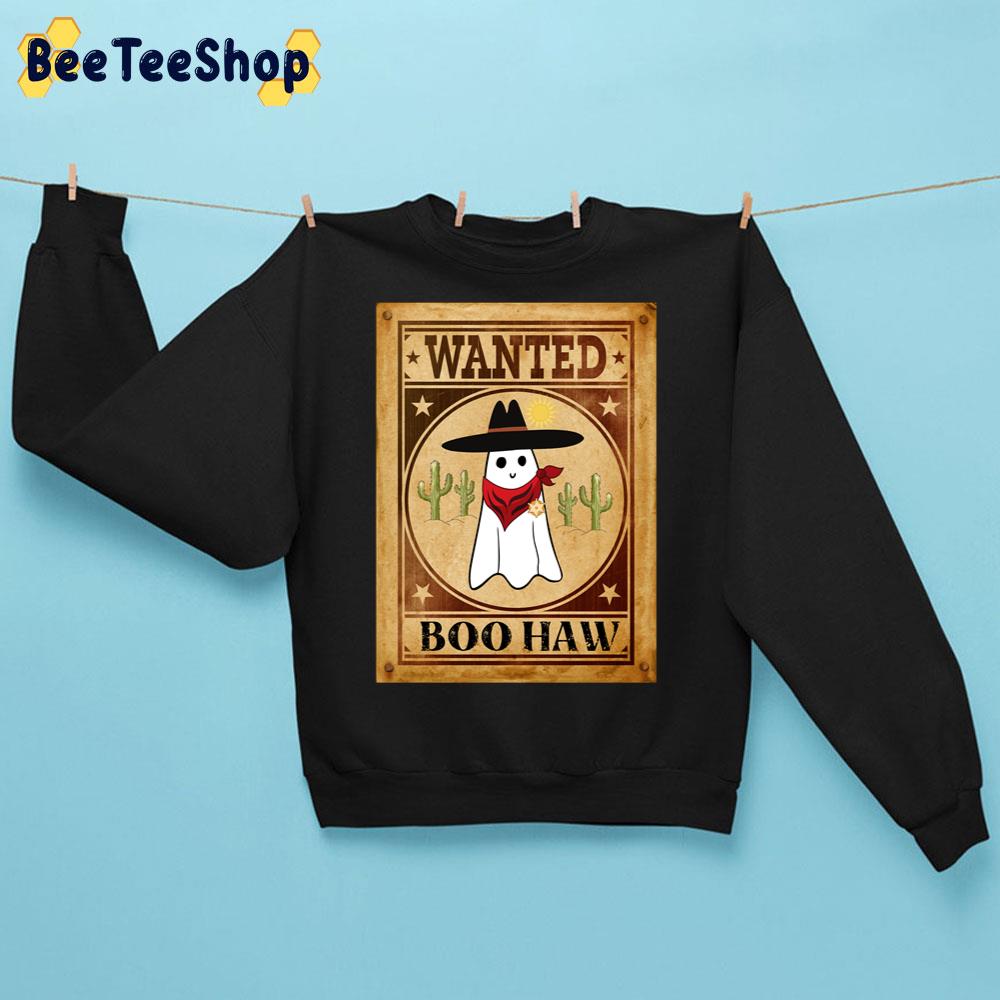 Wanted Boo Haw Halloween Trending Unisex Sweatshirt