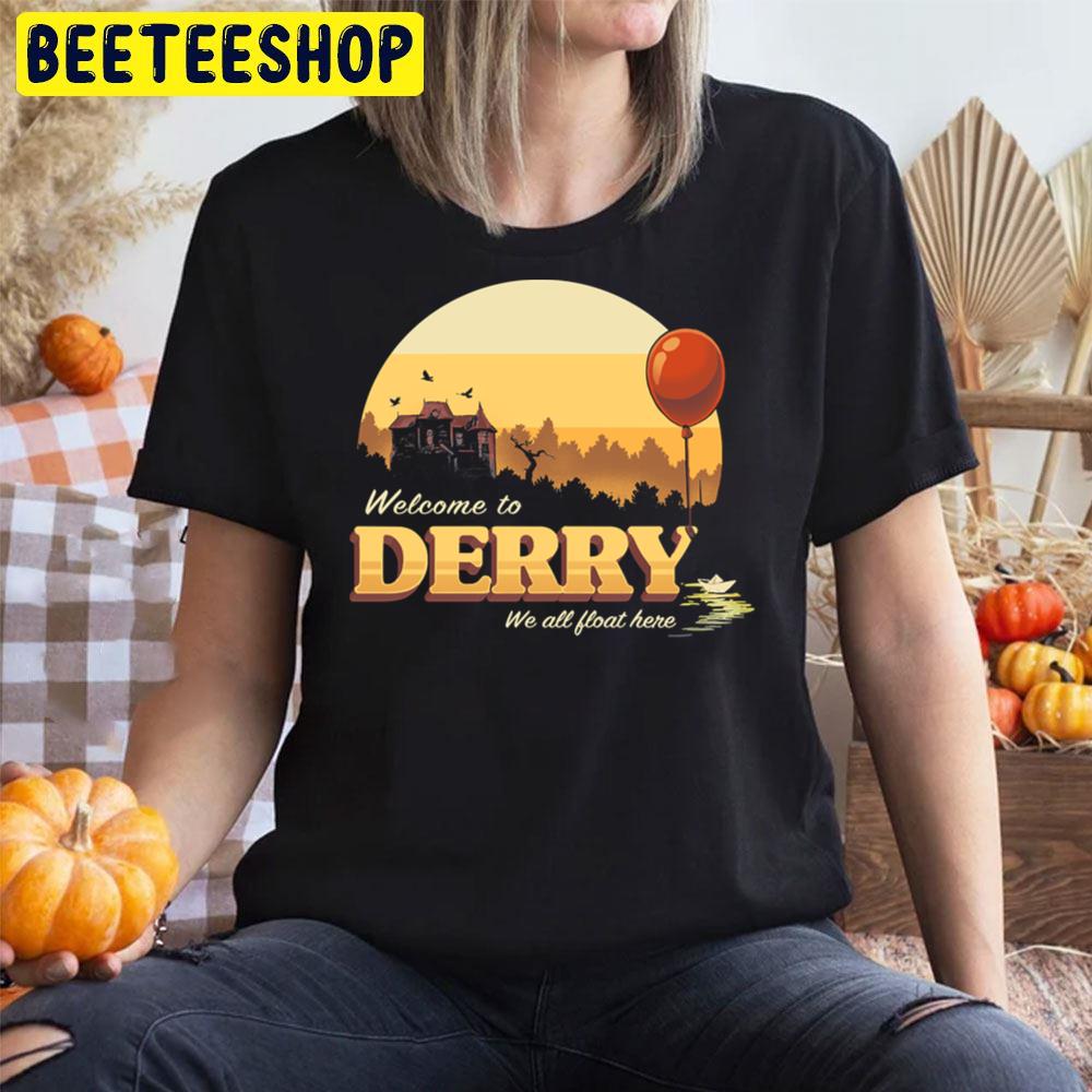 Welcome To Derry We All Float Gere Pennywise It Horror Movie Halloween Unisex T-Shirt Beeteeshop