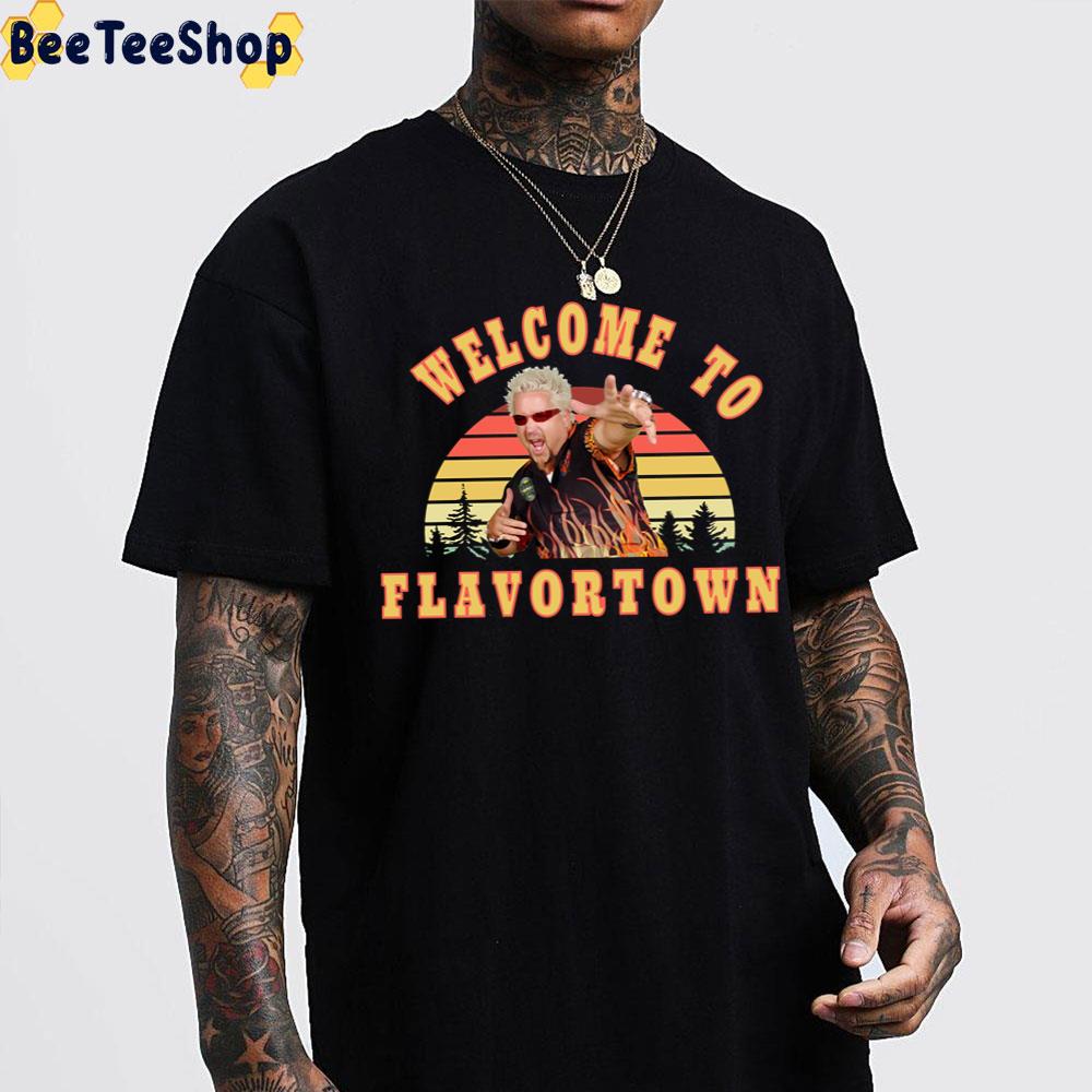 Welcome To Flavortown New Guy Fieri Fans Unisex T-Shirt