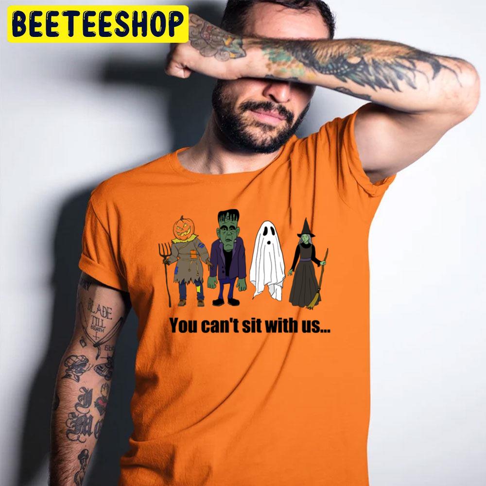 You Can’t Sit With Us Pumpkin Man Ghost Witch Halloween Trending Unisex T-Shirt