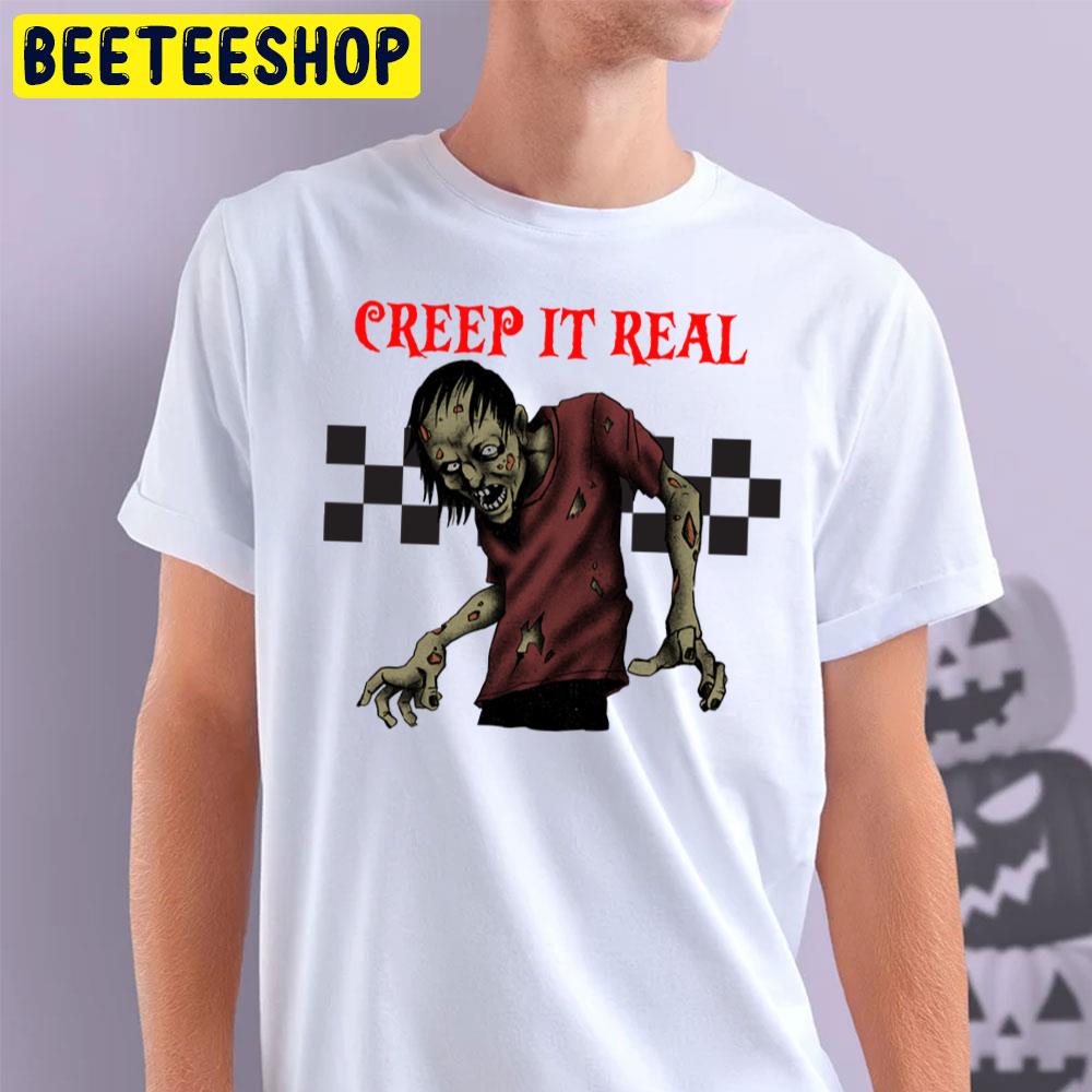 Zombie Creep It Reel Halloween Trending Unisex T-Shirt