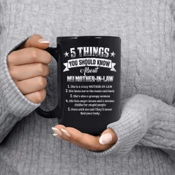 5 Things You Should Know About My Mother-in-law Funny Mug