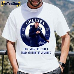 Thomas Tuchel Leaves Chelsea Thank You For The Memories Trending Unisex T-Shirt
