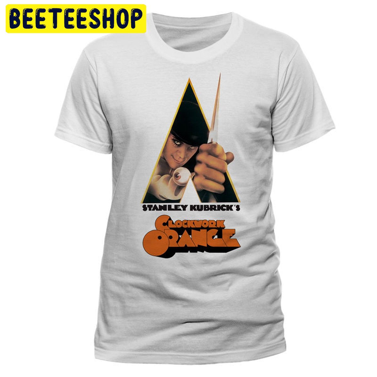 A Clockwork Orange Stanley Kubrick Movie Poster Trending Unisex Shirt