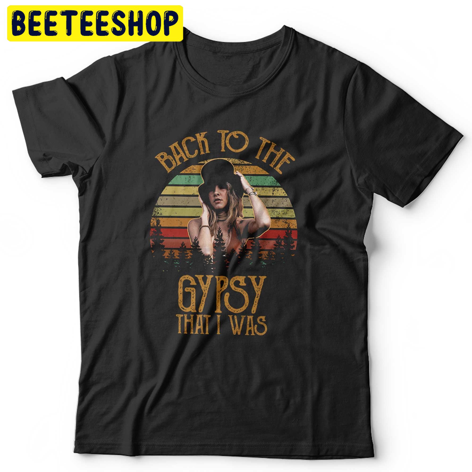 Back To The Gypsy That I Was Trending Unsiex Shirt