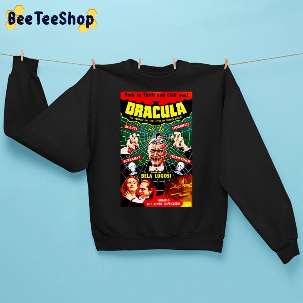 Back To Thrill And Chill You Dracula (1931) Tod Browning Halloween Trending Unisex Sweatshirt