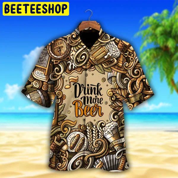 Beer Lovers Gift For Drinking Team Trending Hawaiian Shirt