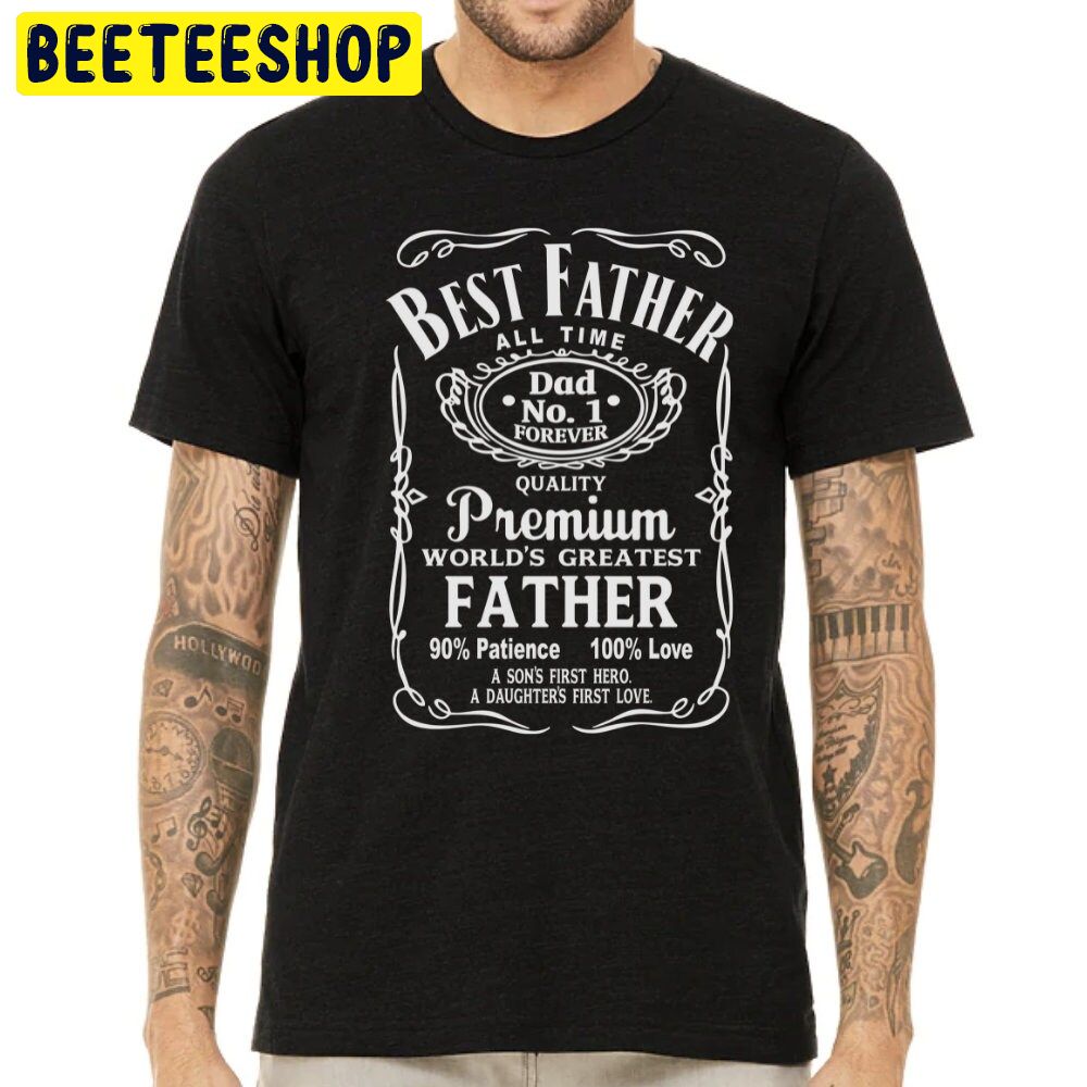 Best Father All Time Trending Unisex Shirt