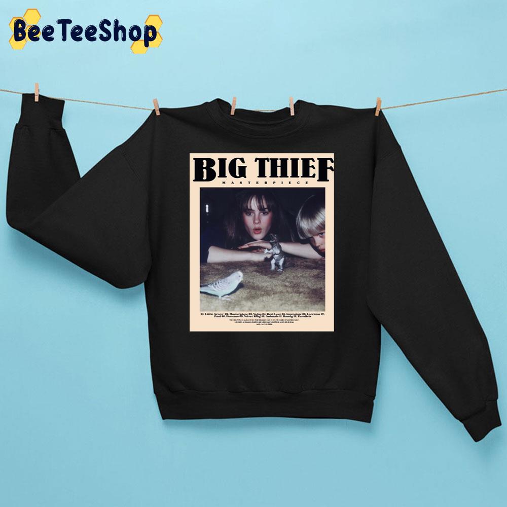 Big Thief Masterpiece Trending Unisex Sweatshirt