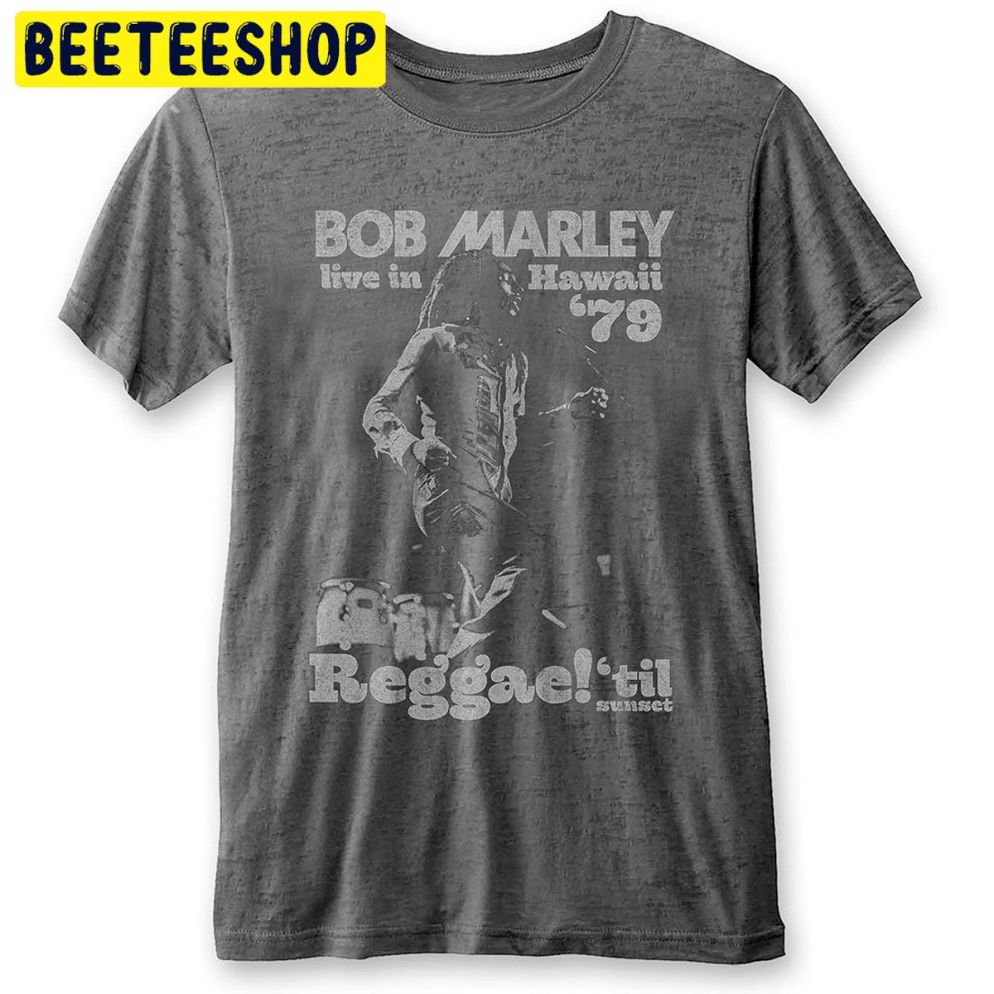 Bob Marley Hawaii Burnout Trending Unisex Shirt