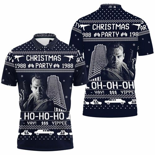 Christmas 1988 Party Ho Ho Ho Yippee Ki Yay Die Hard 3d Sweate Jersey 3D All Over Print Polo Shirt