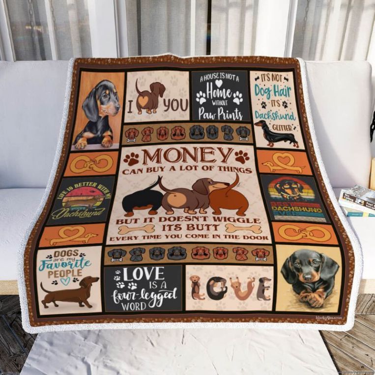 Dachshund Money Can Buy A Lot Of Things But It Doesn’t Wiggle It’s Butt Everyr Time You Come In The Door Comfy Sofa Throw Blanket