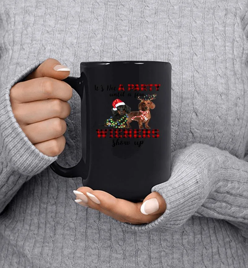 Dachshund Santa It’s Not A Party Until A Few Wieners Show Up Christmas Mug