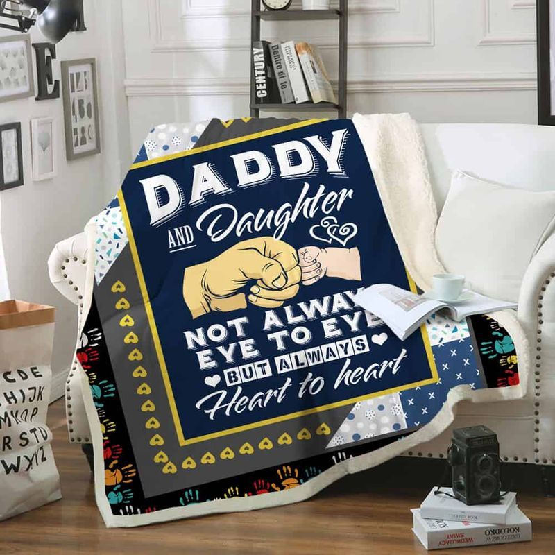 Daddy And Daughter Not Alway Eye To Eye But Always Heart To Heart Comfy Sofa Throw Blanket