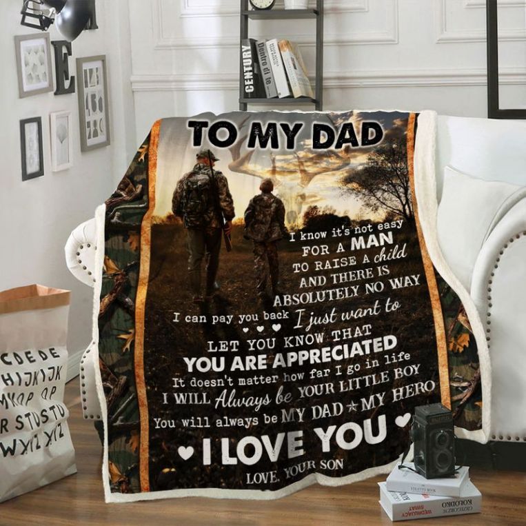 Deer Hunting To My Dad You Will Always Be My Dad My Hero I Love You Comfy Sofa Throw Blanket