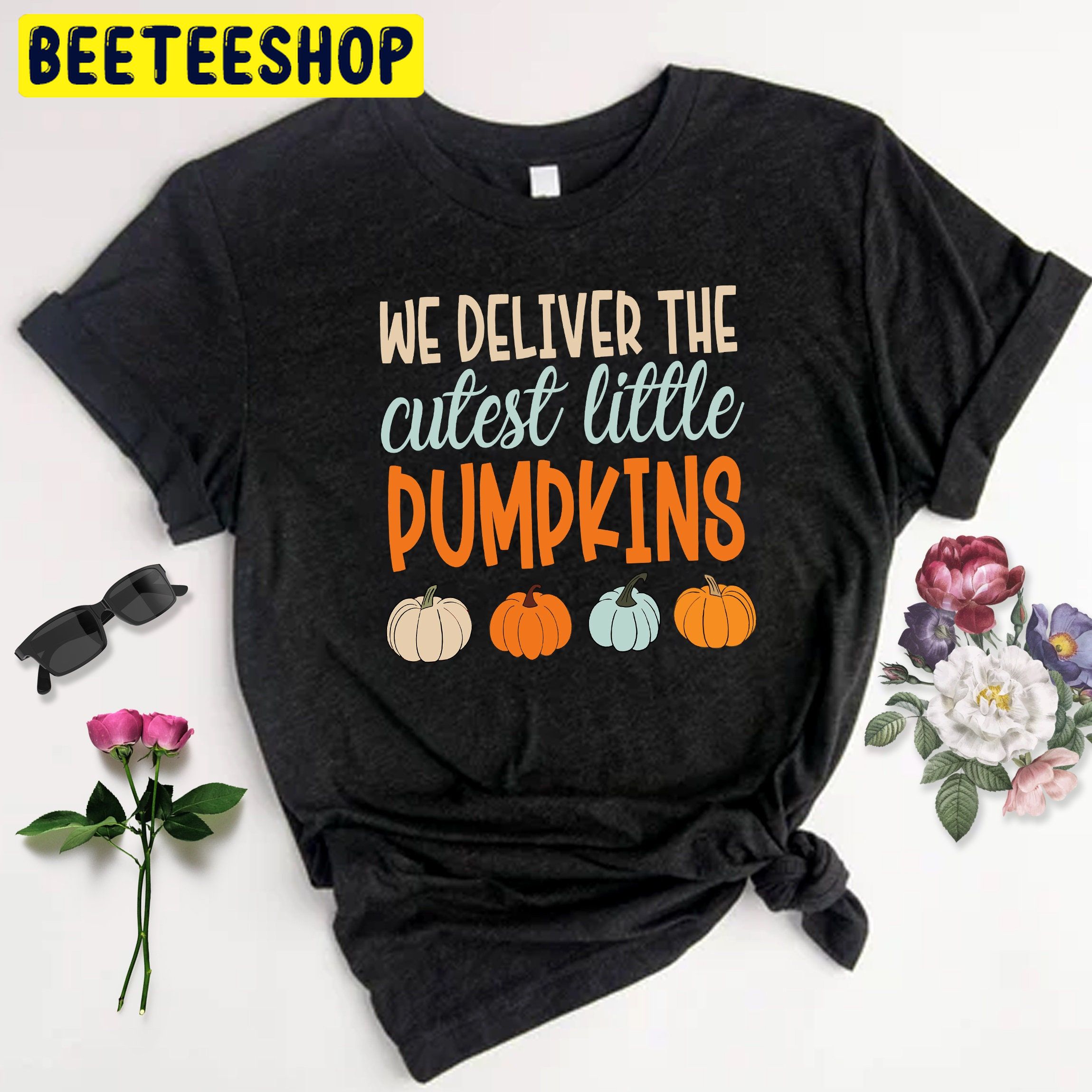 Deliver The Cutest Little Pumpkins Trending Unisex Shirt