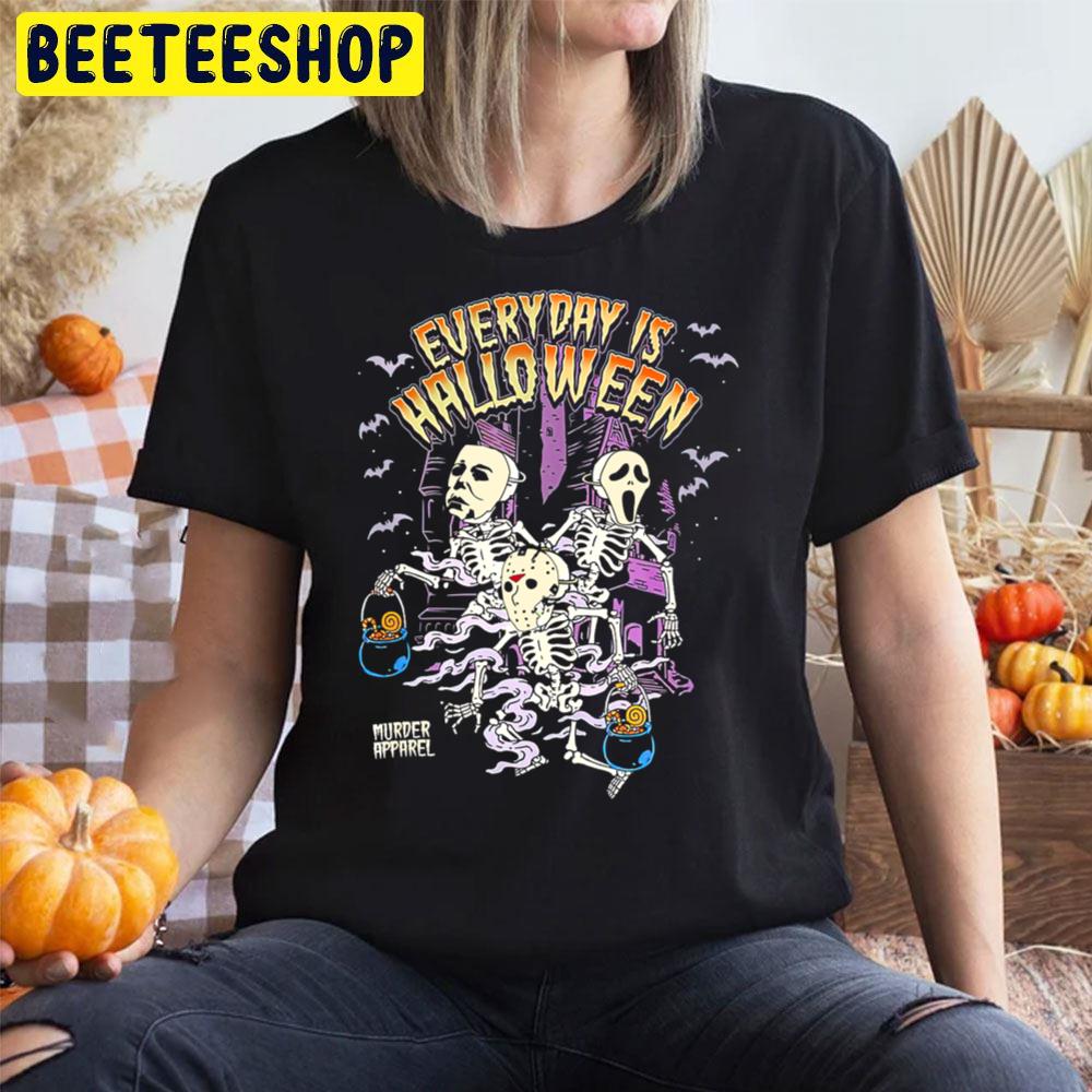 Everyday Is Halloween Scary Skeleton Trending Unisex T-Shirt