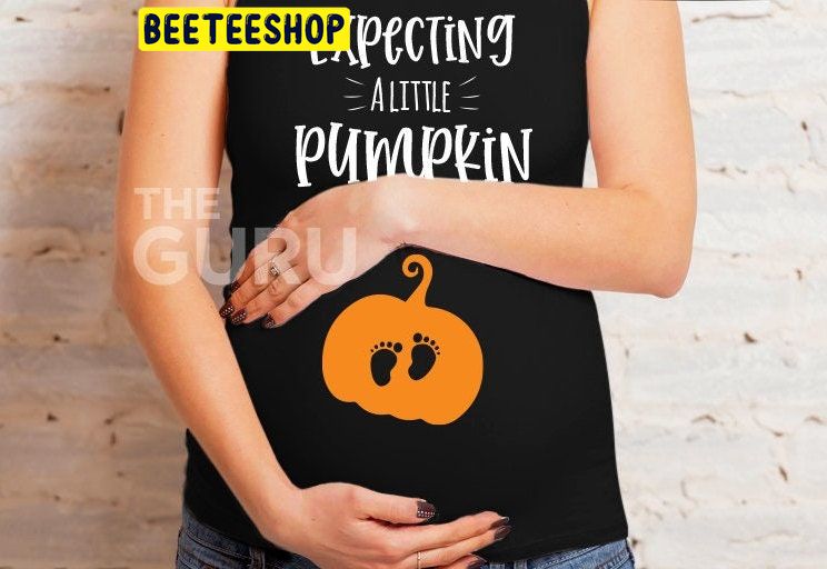 Expecting A Little Pumpkin Halloween Pregnancy Trending Unisex Shirt