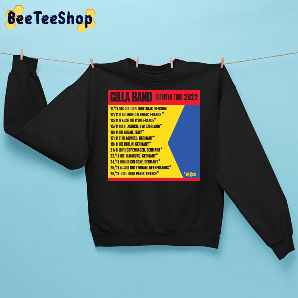 Gilla Band European Tour 2022 With Date Trending Unisex Sweatshirt