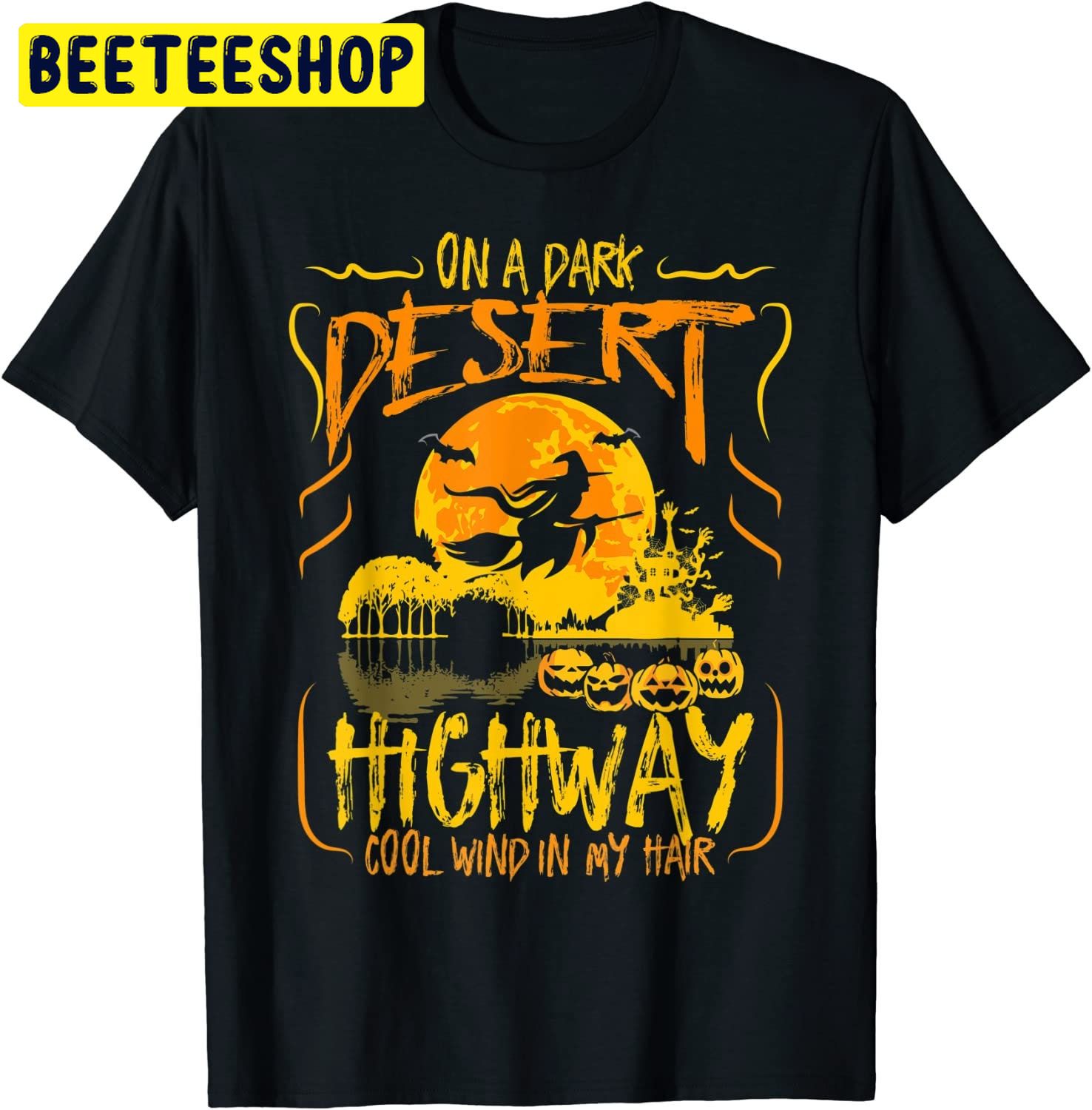 Halloween Witch Riding Broomstick On A Dark Desert Highway Trending Unisex Shirt