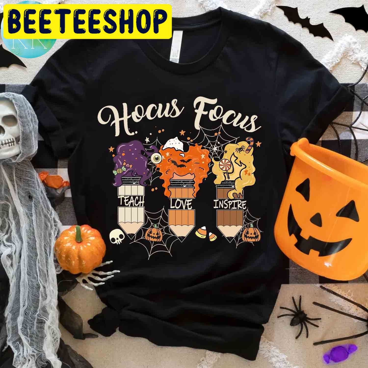 Hocus Focus Teacher Appreciation,sanderson Teacher Halloween Trending Unisex Shirt