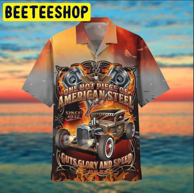 Hot Rod One Hot Piece Of American Steel Hawaiian Shirt