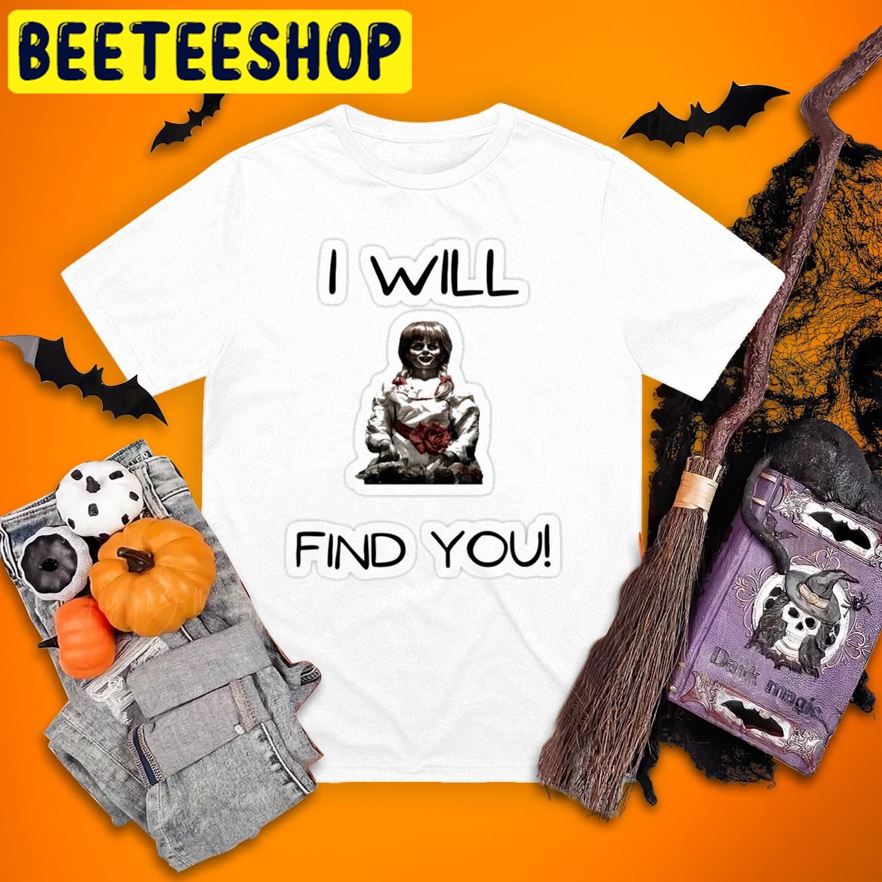 I Will Find You Halloween Trending Unisex T-Shirt