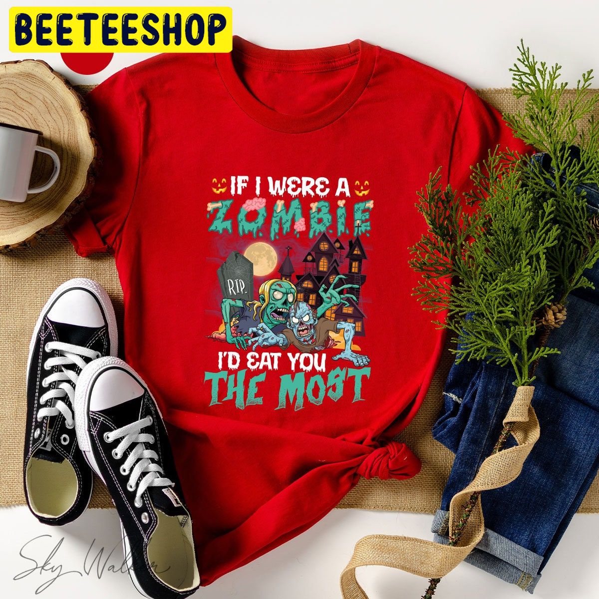 If I Were A Zombie I’d Eat You The Most Halloween Trending Unisex Shirt