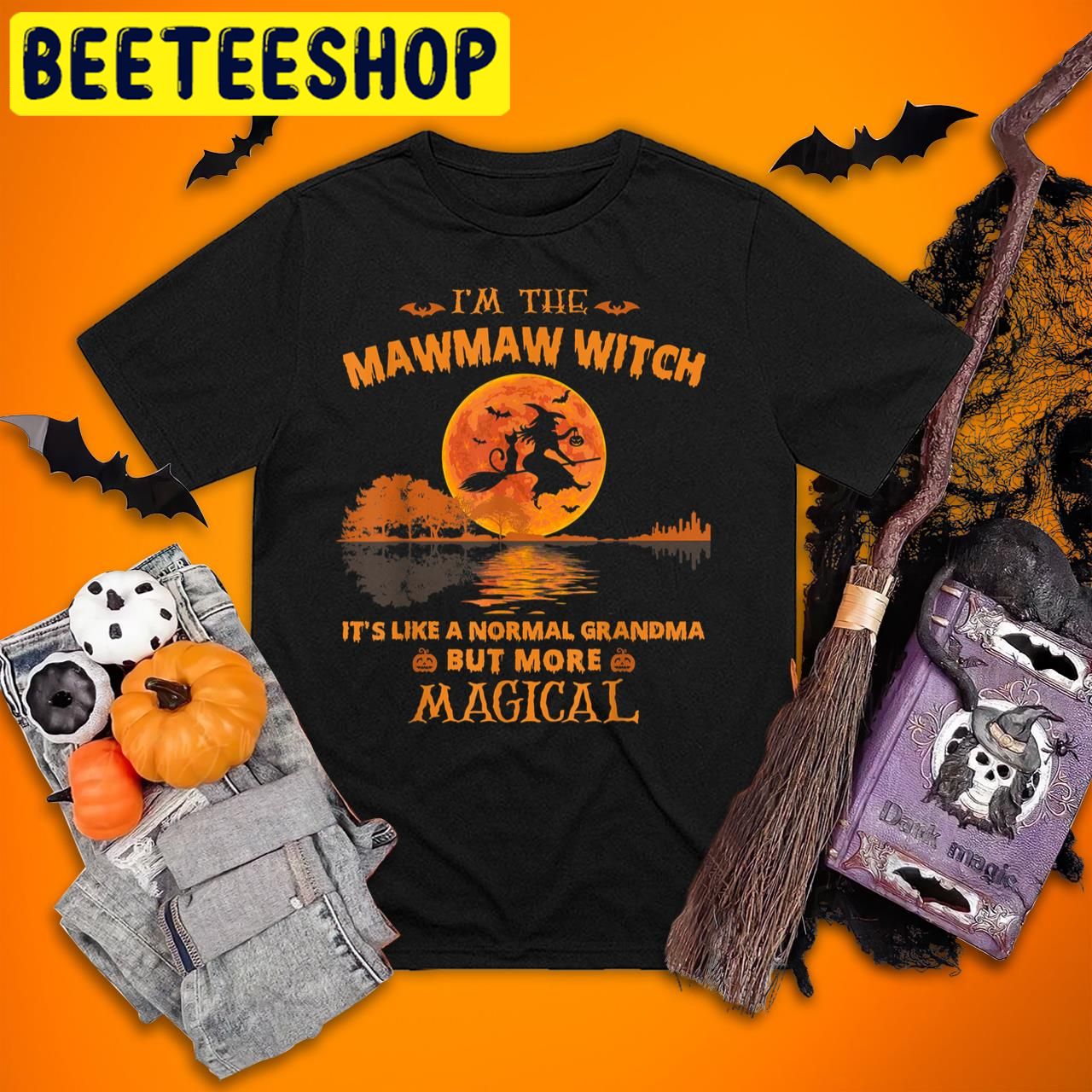 I’m The Mawmaw Witch It’s Like A Normal Grandma Halloween Trending Unisex T-Shirt