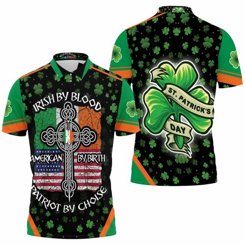 Irish By Blood American By Birth Patriot By Choice Celtic Cross Saint Patrick Day 3D All Over Print Polo Shirt