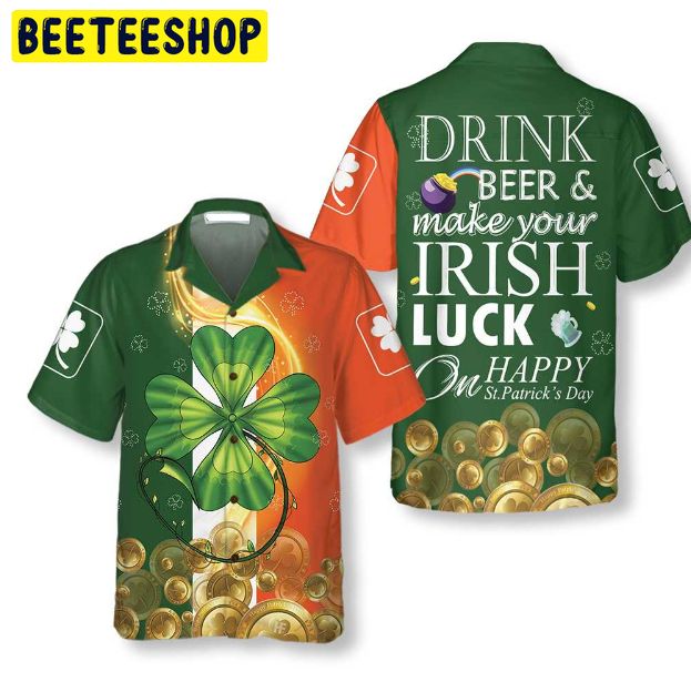 Irish Luck On St. Patrick’s Day Trending Hawaiian Shirt