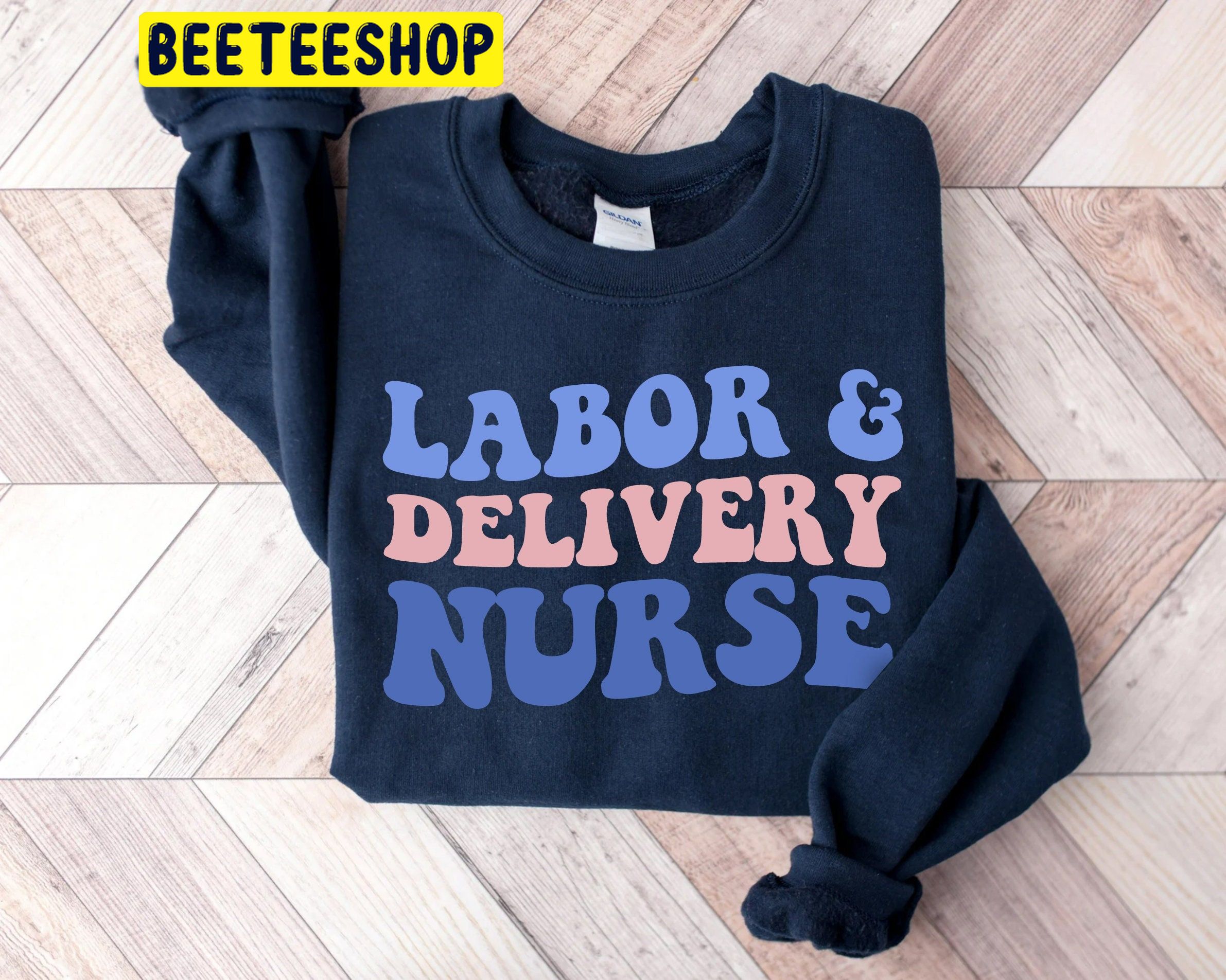 Labor And Delivery Nurse Nursing School Grad Trending Unisex Shirt