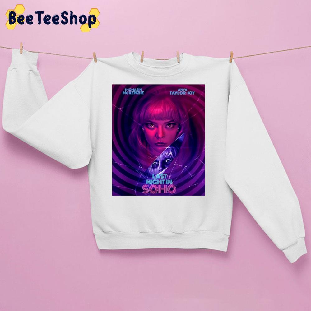 Last Night In Soho anya taylor-joy Trending Unisex Sweatshirt