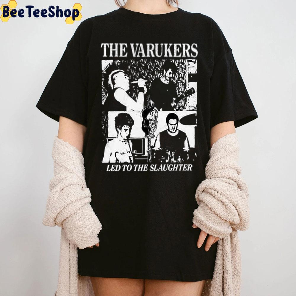 Led To The Slaughter The Varukers Band Trending Unisex T-Shirt