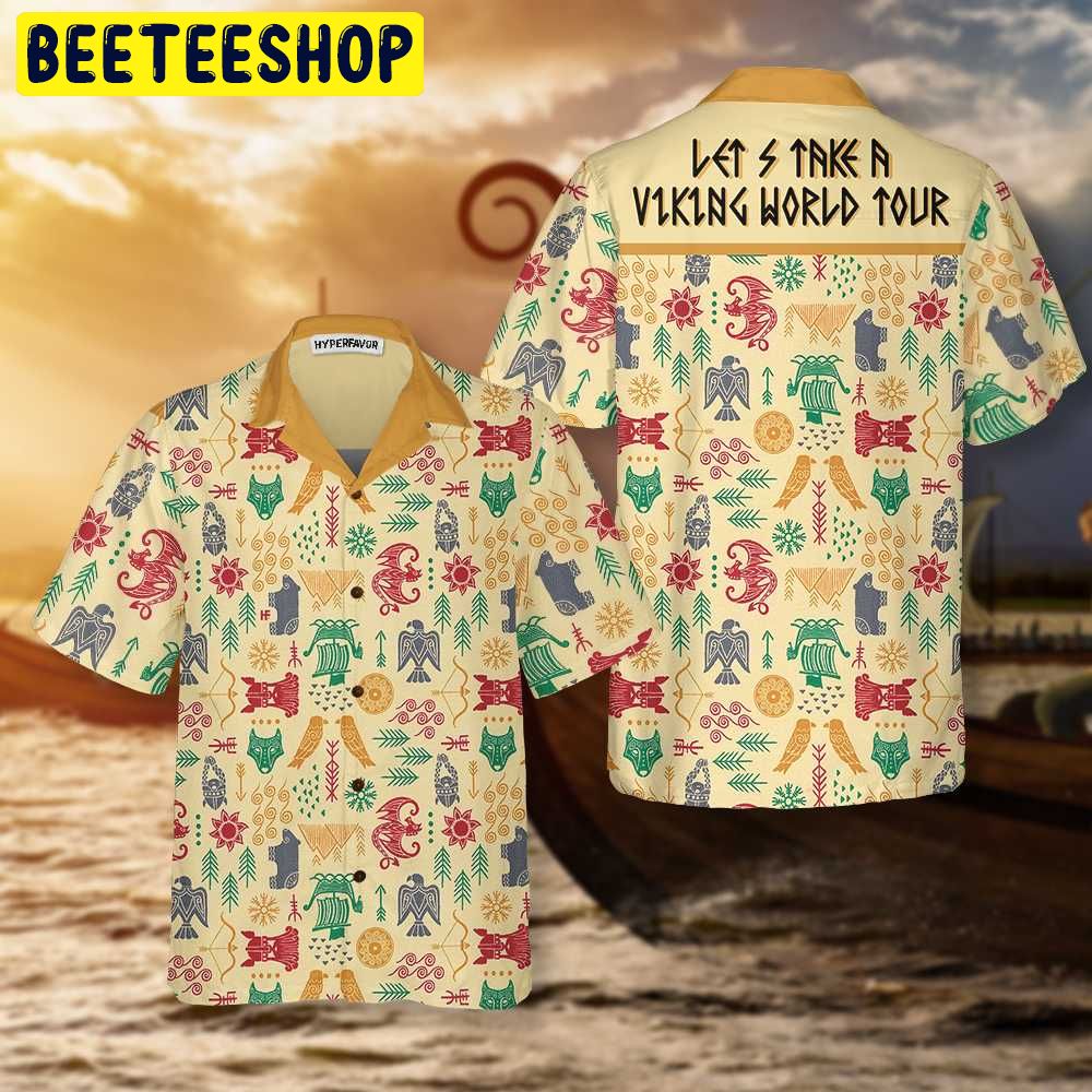 Let’s Take A Viking World Tour Viking Trending Hawaiian Shirt