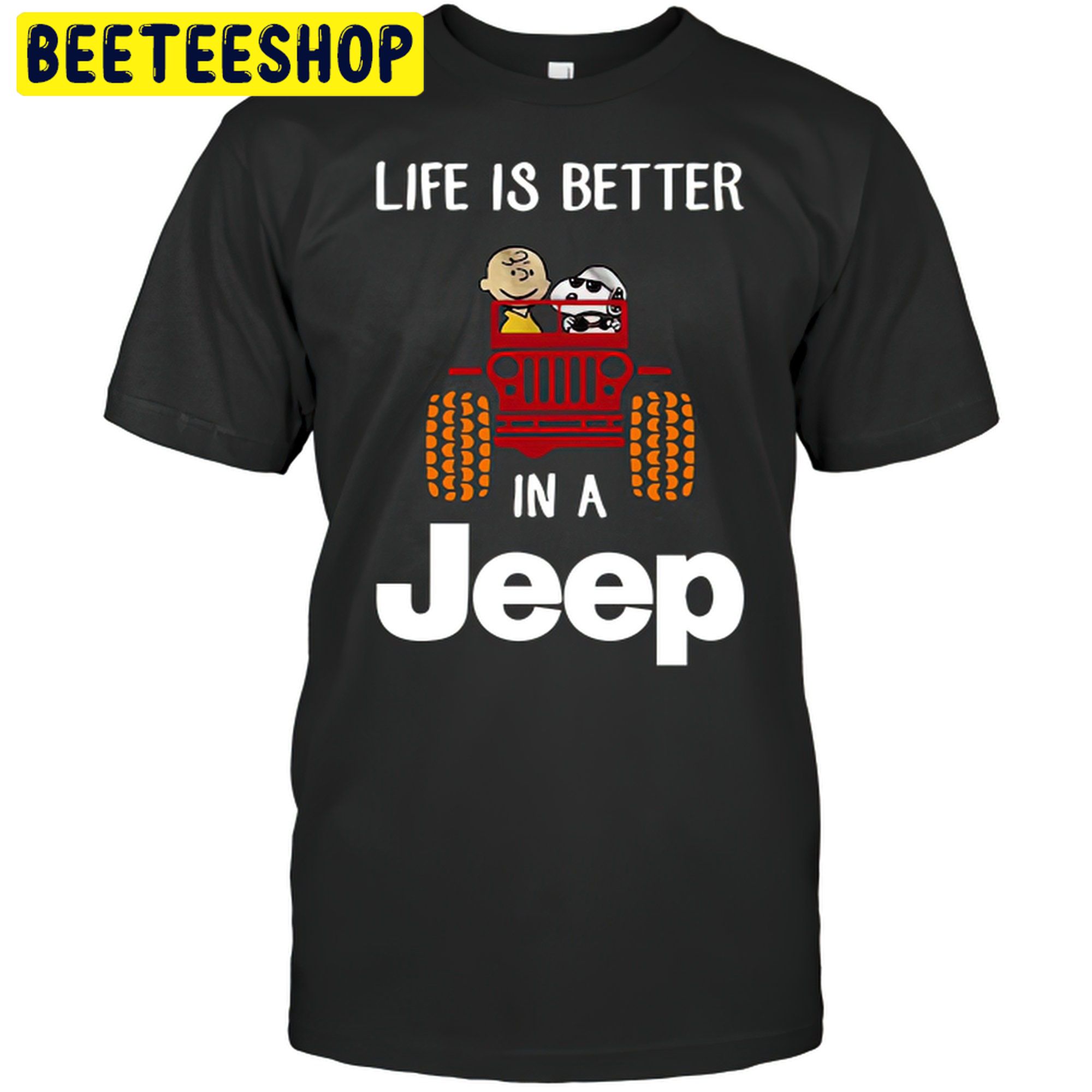 Life Is Better In A Jeep Trending Unisex Shirt