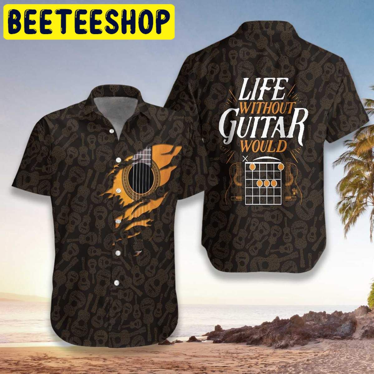 Life Without Guitar Would Be Flat Hawaiian Shirt