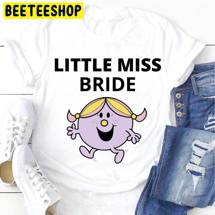 Little Miss Bride Trending Unisex Shirt