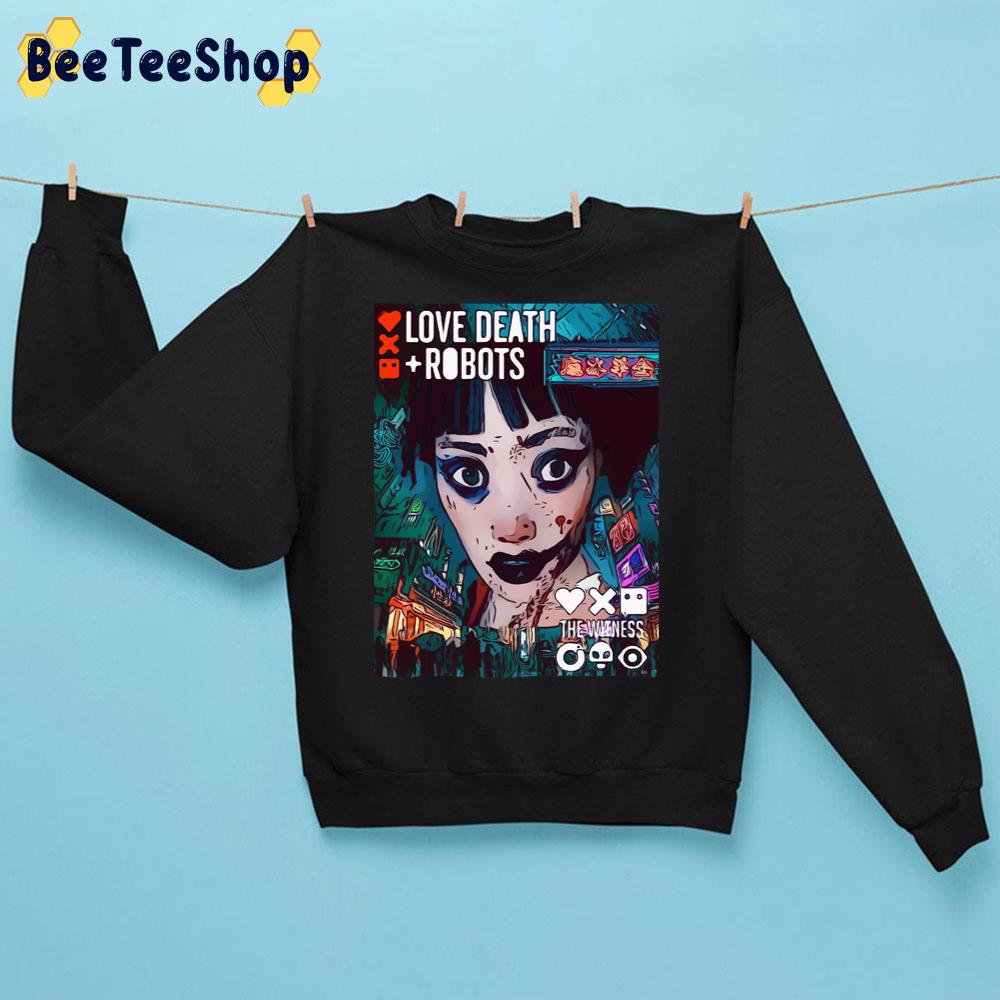 Love Death And Robots The Witness Trending Unisex Sweatshirt