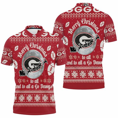 Merry Christmas Georgia Bulldogs To All And To All A Go Dawgs Ugly Christmas 3d Jersey 3D All Over Print Polo Shirt