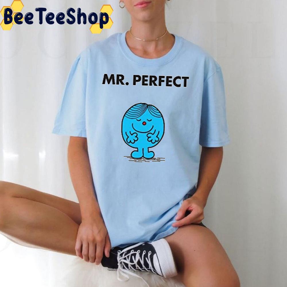 Mr Perfect Trending Unisex T-Shirt