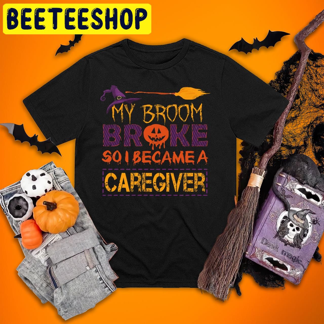 My Broom Broke So I Caregiver Horror Nights Halloween Trending Unisex T-Shirt