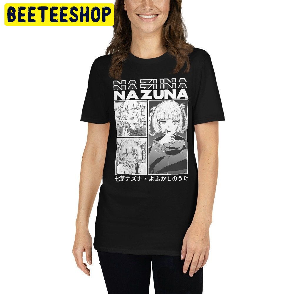 Nazuna Call Of The Night Yofukashi No Uta Trending Unisex Shirt