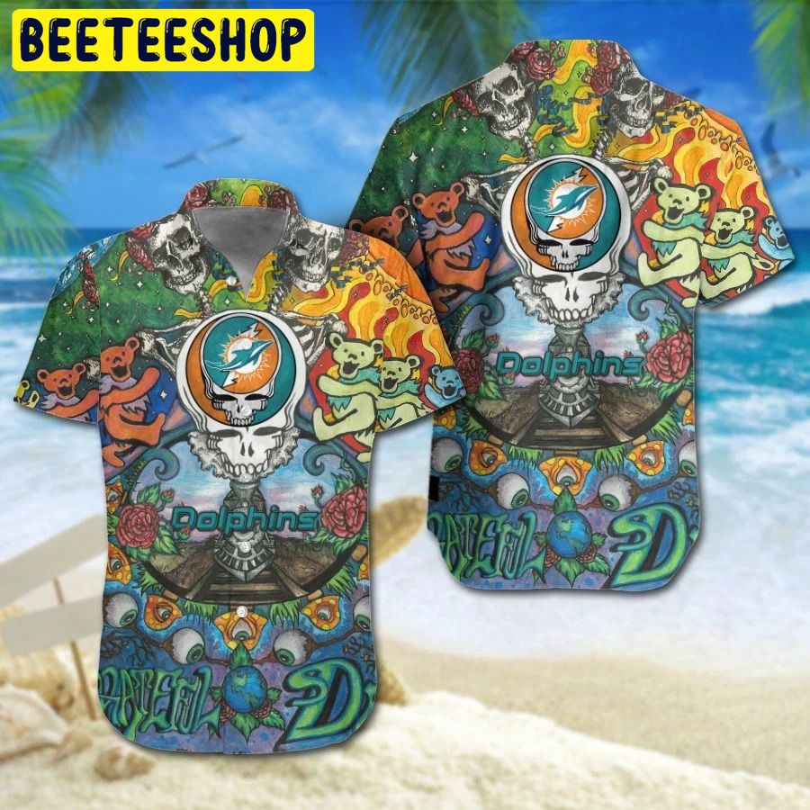 NFL Miami Dolphins Grateful Dead And Shorts For Fan Hawaiian Shirt