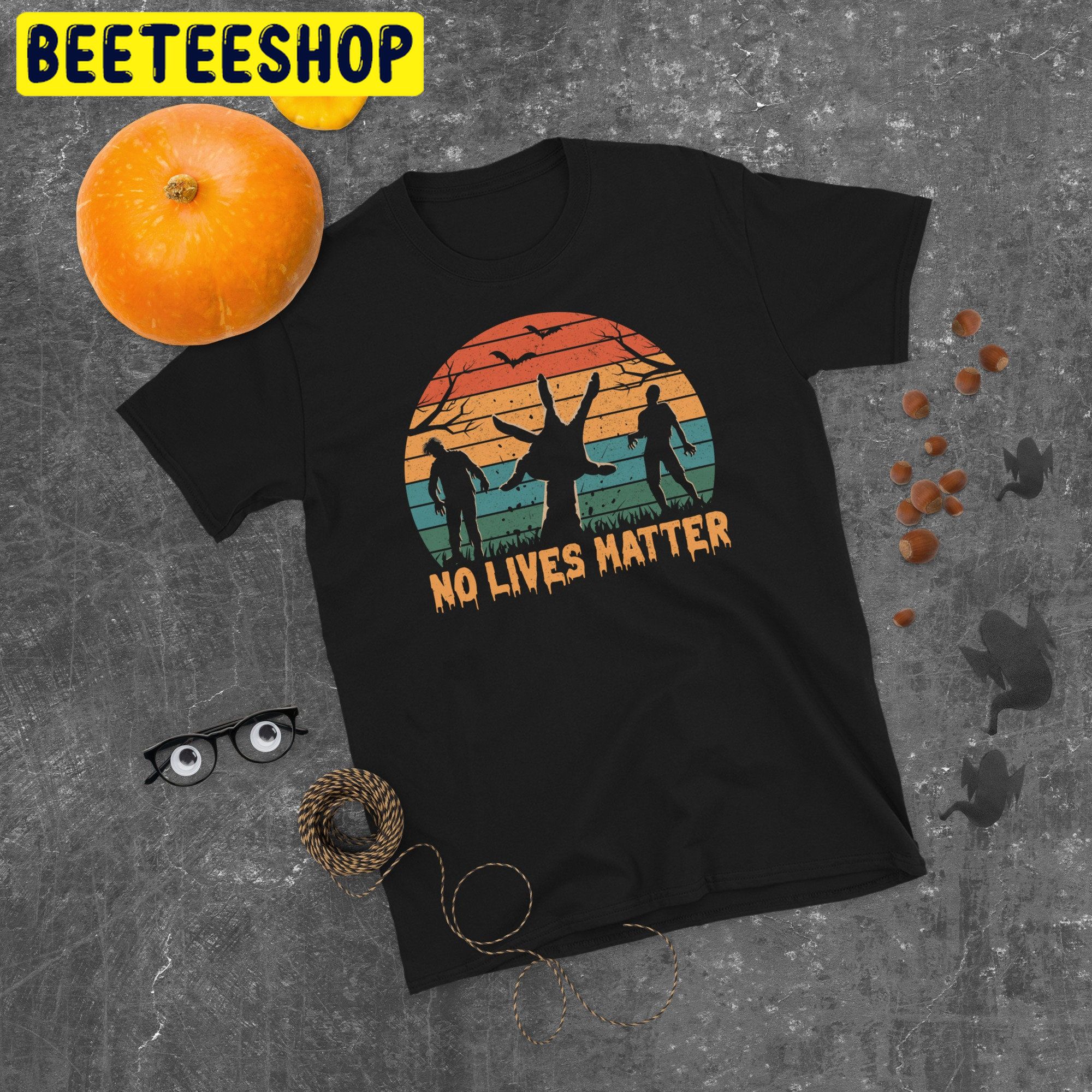 No Lives Matter Halloween Trending Unisex Shirt