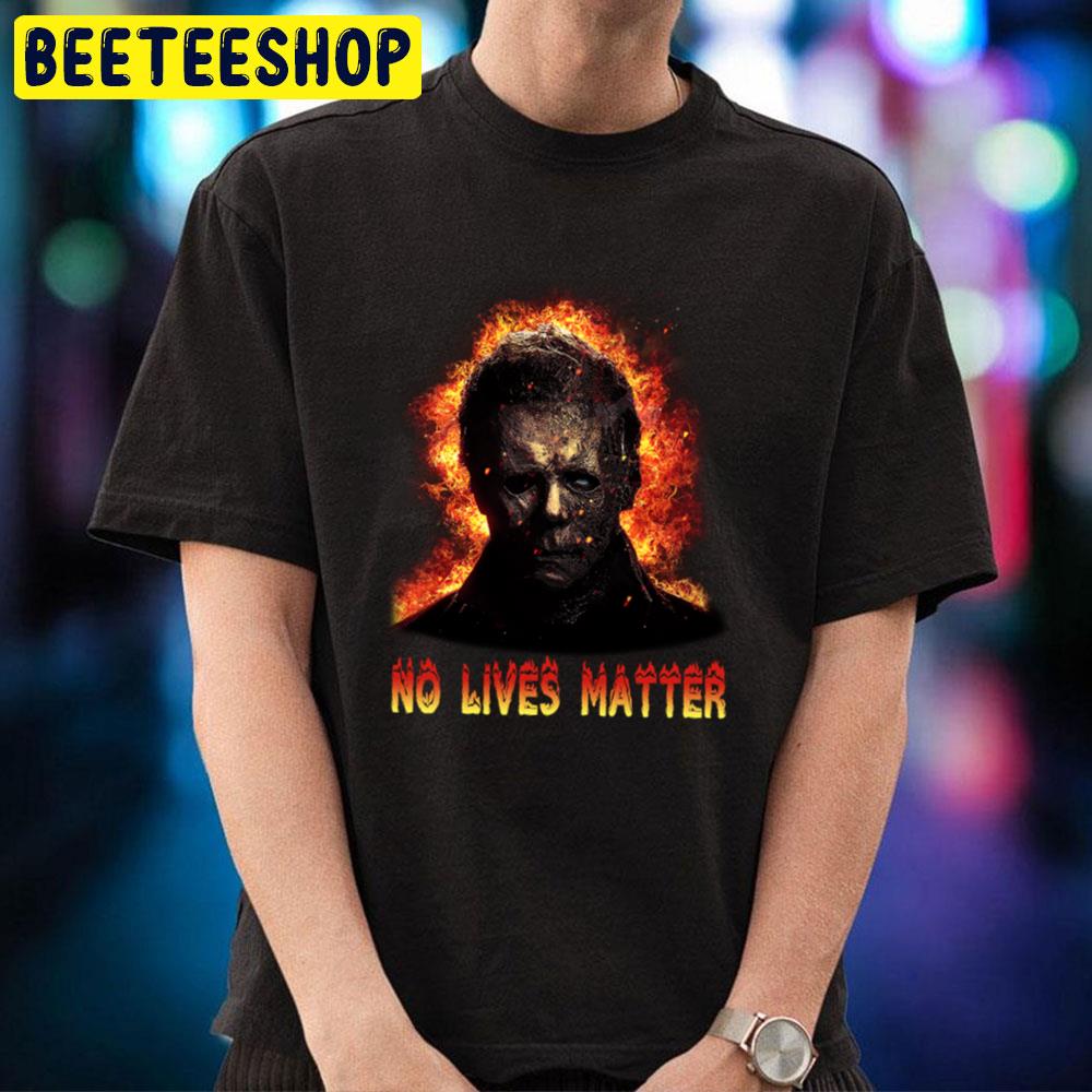 No Lives Matter Halloween Trending Unisex T-Shirt