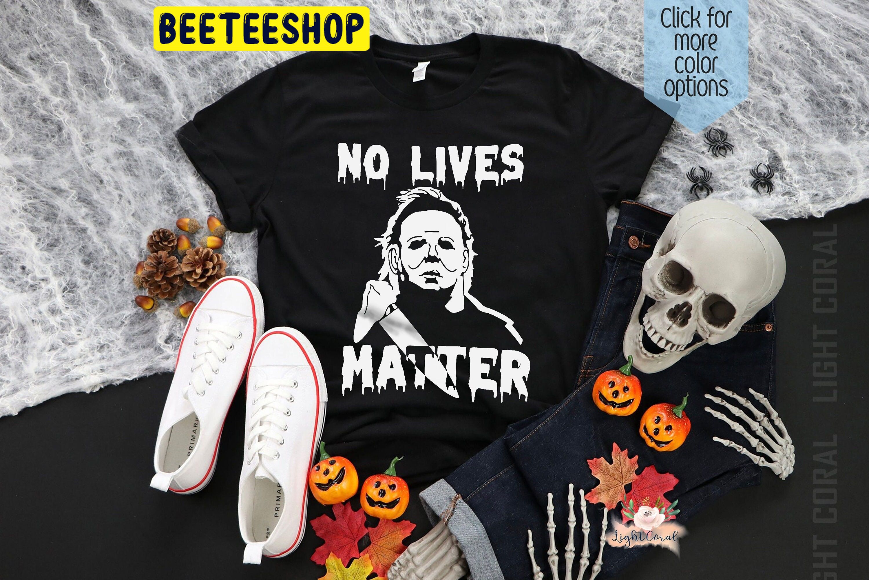 No Lives Matter Michael Myers Spooky Season Trending Unisex Shirt